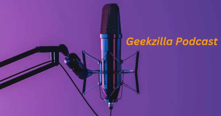 Geekzilla Podcast: Where Tech, Gaming, Movies, and Pop Culture Converge