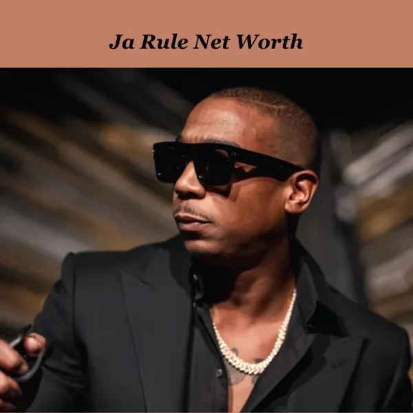 Ja Rule Net Worth: The Voice of a Generation in Hip-Hop