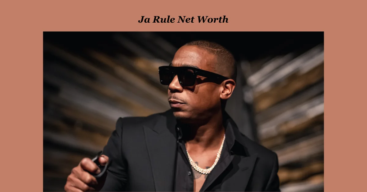 Ja Rule Net Worth: The Voice of a Generation in Hip-Hop