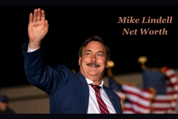 Mike Lindell Net Worth: An Entrepreneur Rise and Fall