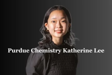 Purdue Chemistry Katherine Lee: Leading Innovations in Computational Chemistry