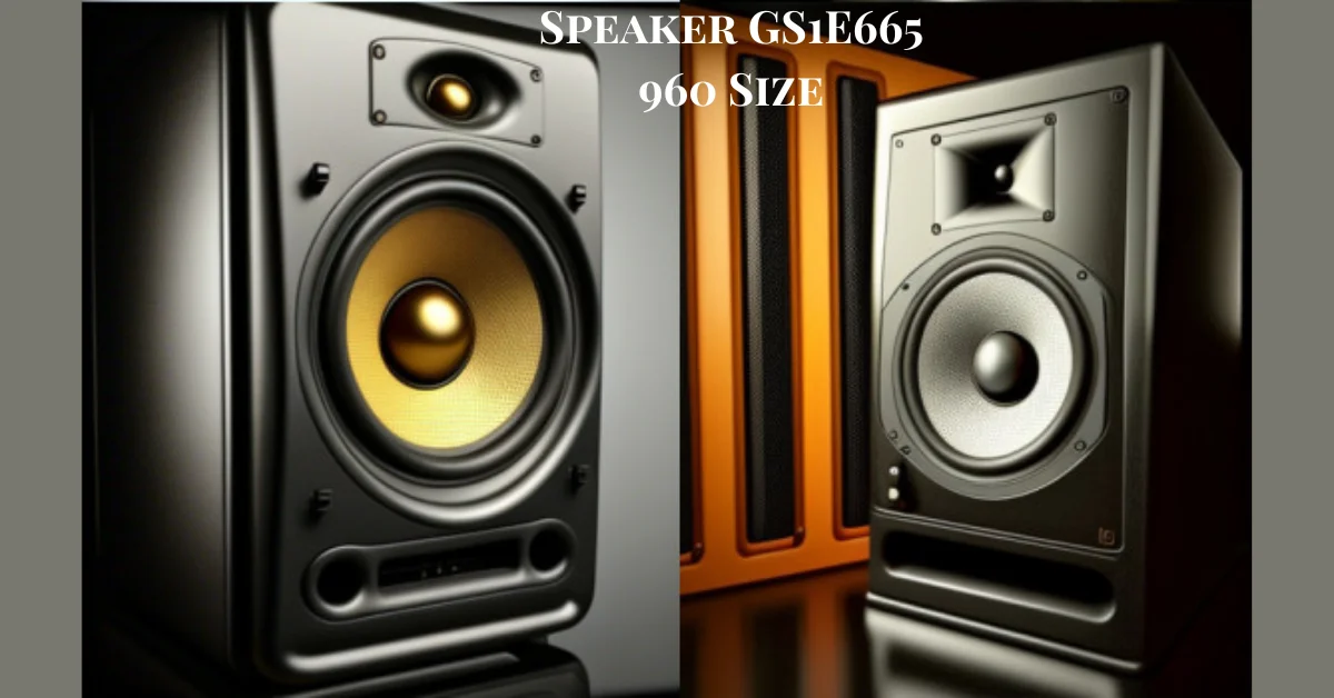 Speaker GS1E665 960 Size: The Ultimate Audio Experience for Home & Studio